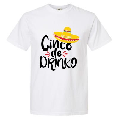 Cinco De Drinko Garment-Dyed Heavyweight T-Shirt