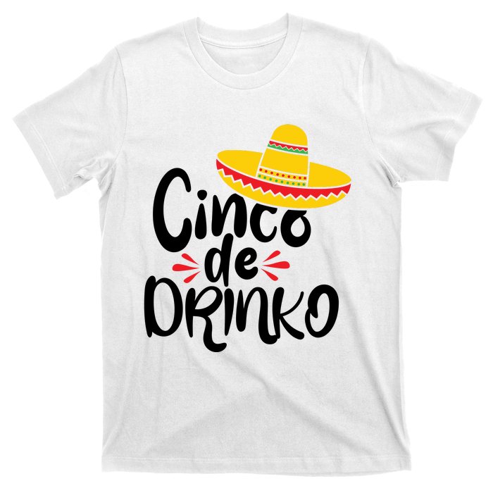 Cinco De Drinko T-Shirt