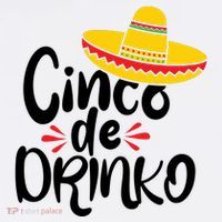 Cinco De Drinko Premium T-Shirt