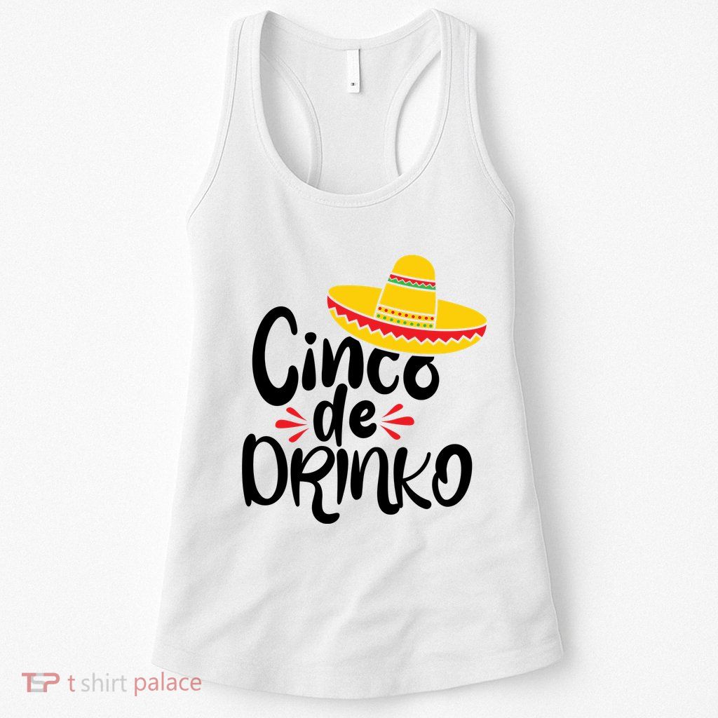Cinco De Drinko Womens Tank Top