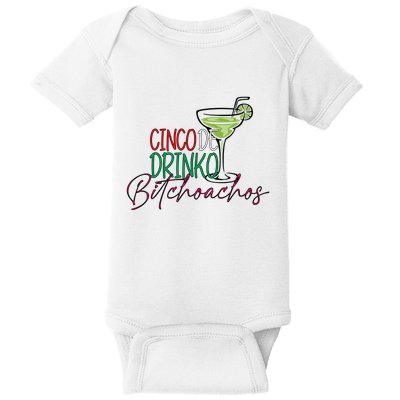 Cinco De Drinko Bitchachos Mexican Party Baby Bodysuit