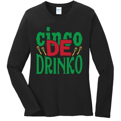 Cinco De Drinko 3 Ladies Long Sleeve Shirt