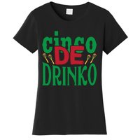 Cinco De Drinko 3 Women's T-Shirt