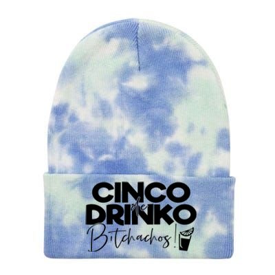 Cinco De Drinko Bitchachos! Tie Dye 12in Knit Beanie