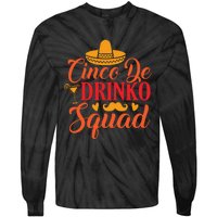 Cinco De Drinko Squad Cut File Tie-Dye Long Sleeve Shirt