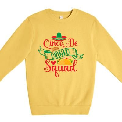 Cinco De Drinko Squad Premium Crewneck Sweatshirt