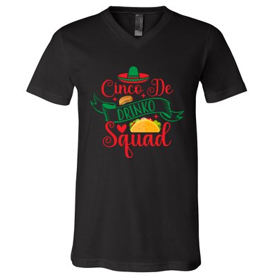 Cinco De Drinko Squad V-Neck T-Shirt