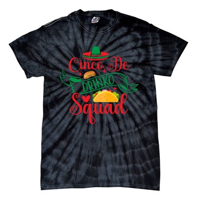 Cinco De Drinko Squad Tie-Dye T-Shirt