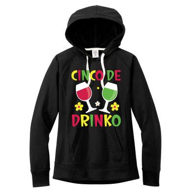 Cinco De Drinko T Women's Fleece Hoodie