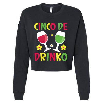 Cinco De Drinko T Cropped Pullover Crew