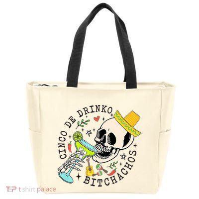 Cinco De Drinko Bitchachos Funny Cinco De Mayo Drinking Zip Tote Bag