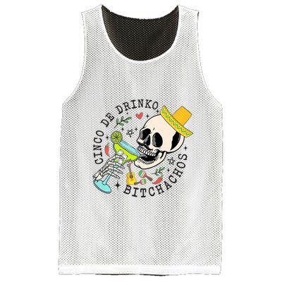 Cinco De Drinko Bitchachos Funny Cinco De Mayo Drinking Mesh Reversible Basketball Jersey Tank