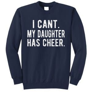 Cheer Dad Daughter Cheerleading Fathers Day Cheerleader Tall Sweatshirt