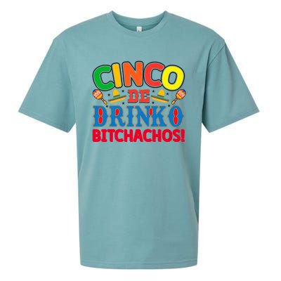 Cinco De Drinko Bitchachos Funny Cinco De Mayo Drinking Sueded Cloud Jersey T-Shirt