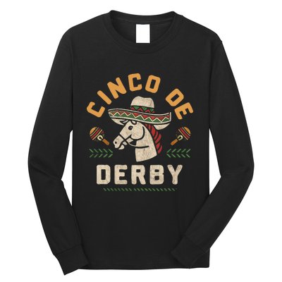 Cinco De Derby Funny Horse Racing Derby Party Sombrero Long Sleeve Shirt