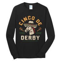 Cinco De Derby Funny Horse Racing Derby Party Sombrero Tall Long Sleeve T-Shirt