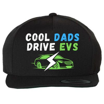 Cool Dads Drive EVs Drive EVs EV Life Funny Electric Vehicle Wool Snapback Cap