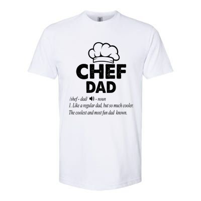 Chef Dad Definition Cooking Fathers Day Gift Funny Gift Softstyle CVC T-Shirt