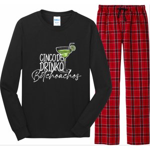 Cinco De Drinko Bitchachos Funny Cinco De Mayo Drinking Long Sleeve Pajama Set