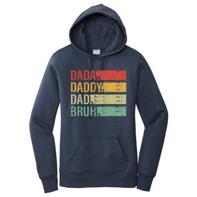 Cute Dada Daddy Dad Bruh Fathers Day Vintage Funny Father Women's Pullover Hoodie