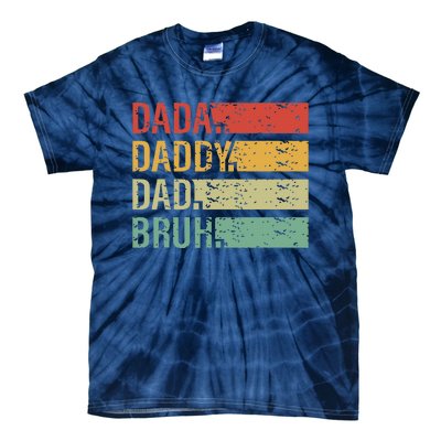 Cute Dada Daddy Dad Bruh Fathers Day Vintage Funny Father Tie-Dye T-Shirt