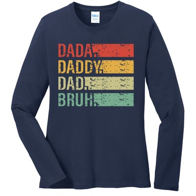 Cute Dada Daddy Dad Bruh Fathers Day Vintage Funny Father Ladies Long Sleeve Shirt