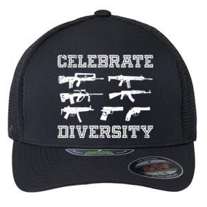 Celebrate Diversity Different Gun Gift Gun Lovers Gift Funny Gift Flexfit Unipanel Trucker Cap