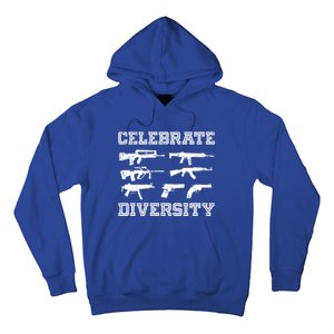 Celebrate Diversity Different Gun Gift Gun Lovers Gift Funny Gift Hoodie