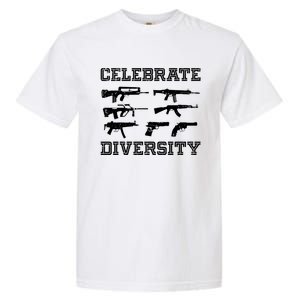 Celebrate Diversity Different Gun Gift Gun Lovers Gift Funny Gift Garment-Dyed Heavyweight T-Shirt