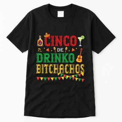 Cinco De Drinko Bitchachos Funny Cinco De Mayo Drinking Tall T-Shirt