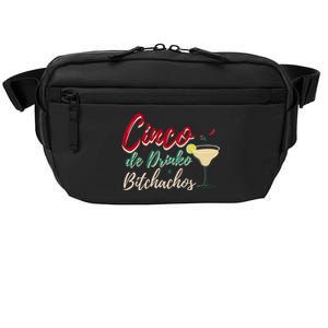 Cinco De Drinko Bitchachos Funny Cinco De Mayo Drinking Crossbody Pack