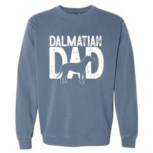 Cute Dalmatian Dog Dad Puppy Lover Father Cool Gift Garment-Dyed Sweatshirt