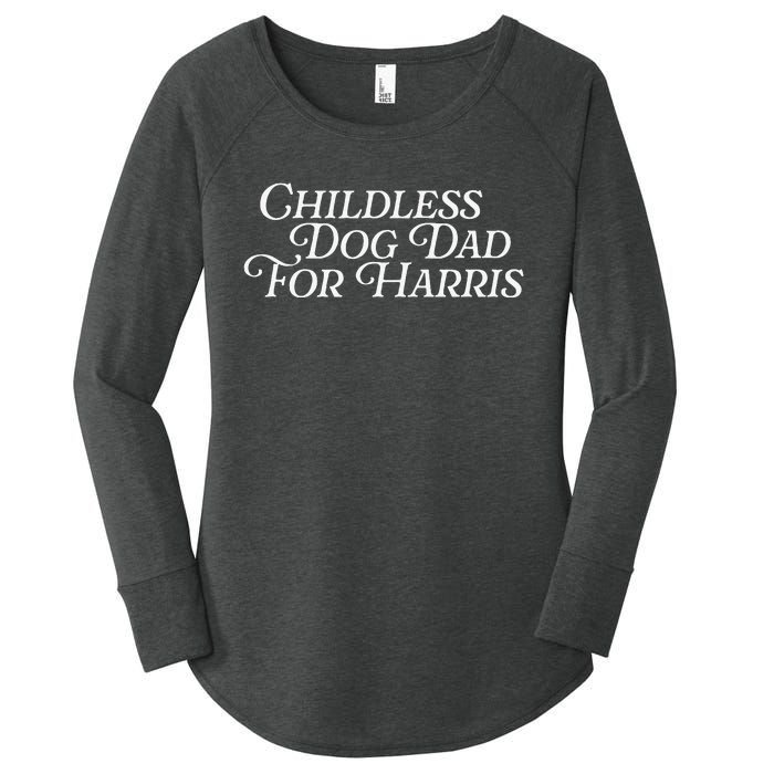 Childless Dog Dad For Harris Walz 2024 Kamala Vote President Women's Perfect Tri Tunic Long Sleeve Shirt