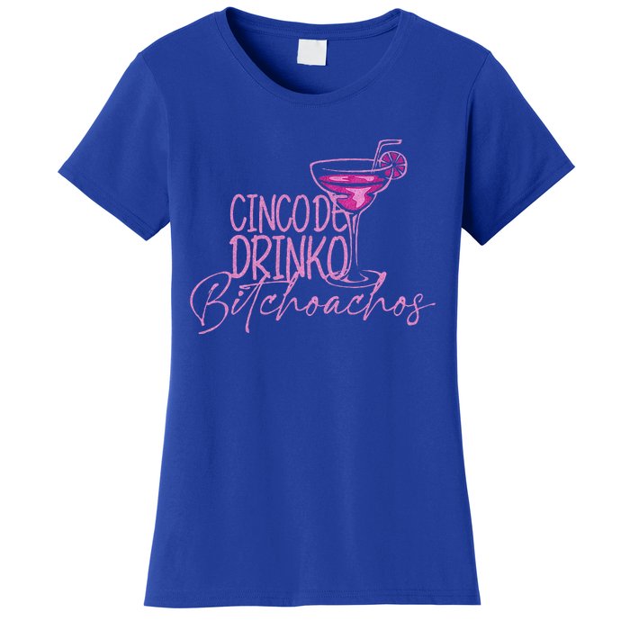 Cinco De Drinko Bitchachos Women's T-Shirt