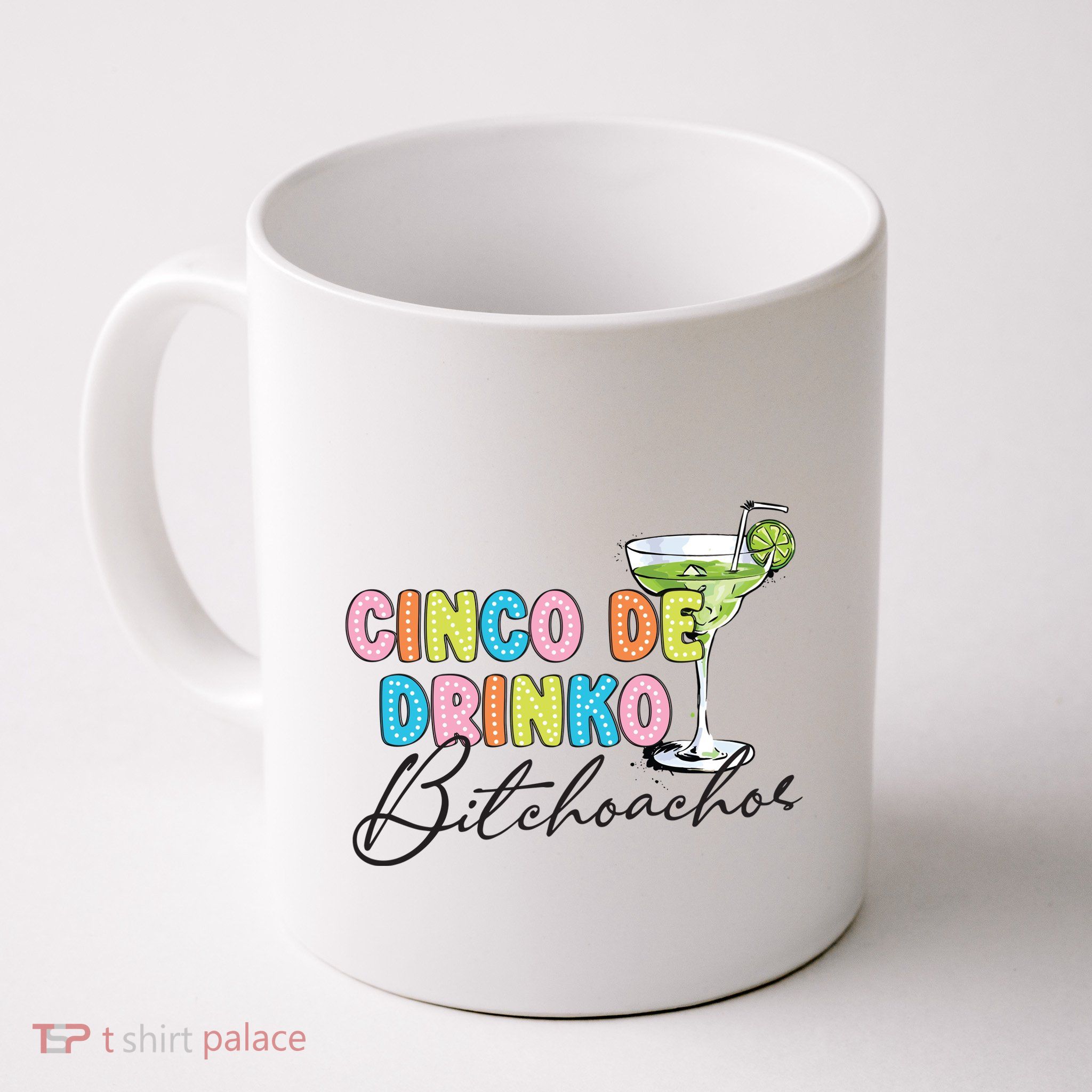 Cinco De Drinko Funny Cinco De Mayo Drinking Mug