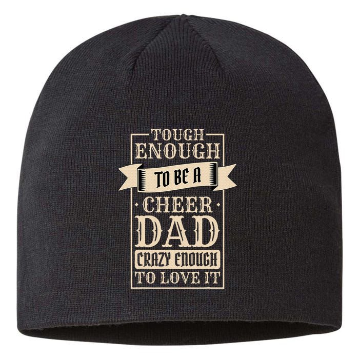 Cheer Dad Design for Cheerleading and Cheerleader Father Sustainable Beanie