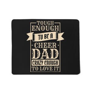 Cheer Dad Design for Cheerleading and Cheerleader Father Mousepad