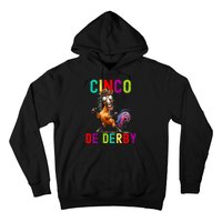 Cinco De Derby Derby In Front Fiesta In Back Hoodie