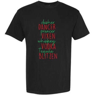 Christmas Dasher Dancer Prancer Vixen Whiskey Vodka Garment-Dyed Heavyweight T-Shirt