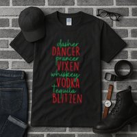 Christmas Dasher Dancer Prancer Vixen Whiskey Vodka Tall T-Shirt