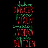 Christmas Dasher Dancer Prancer Vixen Whiskey Vodka Impact Tech Backpack