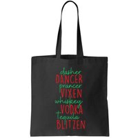 Christmas Dasher Dancer Prancer Vixen Whiskey Vodka Bag