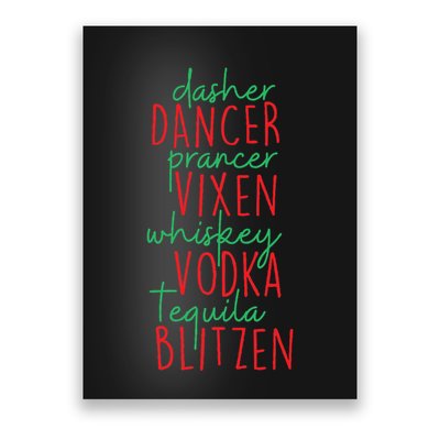 Christmas Dasher Dancer Prancer Vixen Whiskey Vodka Poster