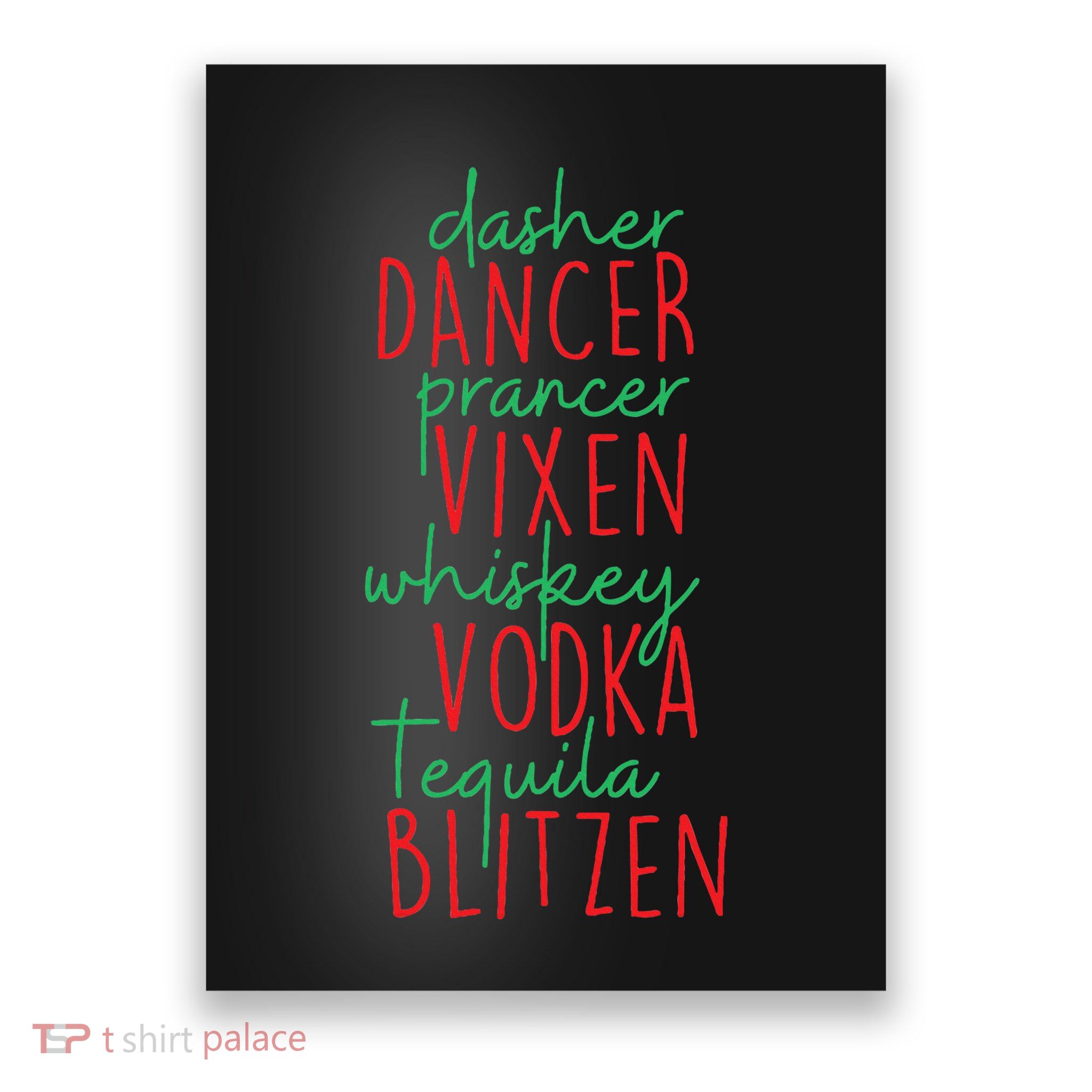 Christmas Dasher Dancer Prancer Vixen Whiskey Vodka Poster