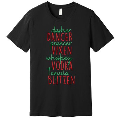 Christmas Dasher Dancer Prancer Vixen Whiskey Vodka Premium T-Shirt