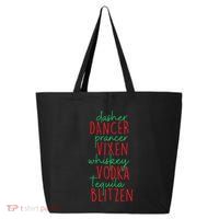 Christmas Dasher Dancer Prancer Vixen Whiskey Vodka 25L Jumbo Tote