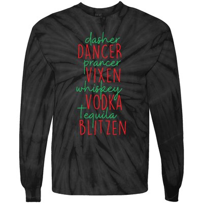 Christmas Dasher Dancer Prancer Vixen Whiskey Vodka Tie-Dye Long Sleeve Shirt