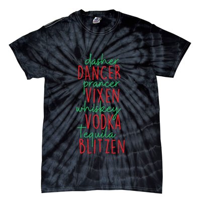 Christmas Dasher Dancer Prancer Vixen Whiskey Vodka Tie-Dye T-Shirt