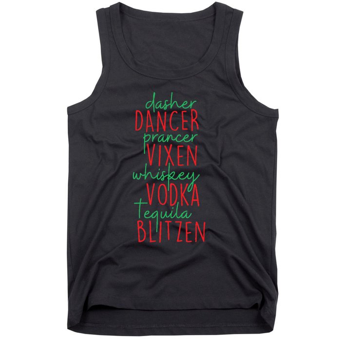 Christmas Dasher Dancer Prancer Vixen Whiskey Vodka Tank Top