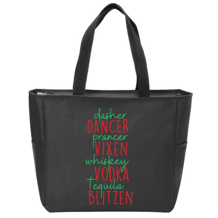 Christmas Dasher Dancer Prancer Vixen Whiskey Vodka Zip Tote Bag